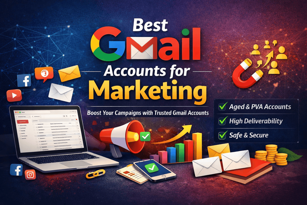 Best Gmail Accounts for Marketing: A Complete Guide for Businesses & Marketers